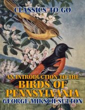 book An Introduction to the Birds of Pennsylvania