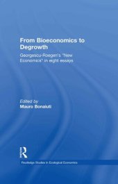 book From Bioeconomics to Degrowth (Routledge Studies in Ecological Economics)