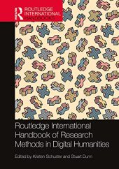 book Routledge International Handbook of Research Methods in Digital Humanities