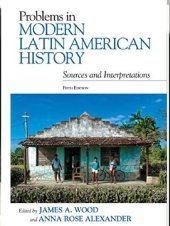 book Problems in Modern Latin American History