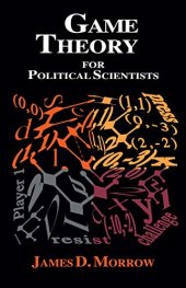 book Game Theory for Political Scientists