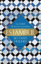 book Estambul. La ciudad de los tres nombres