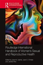 book Routledge International Handbook of Women's Sexual and Reproductive Health