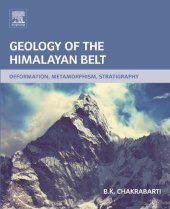 book Geology of the Himalayan Belt. Deformation, Metamorphism, Stratigraphy