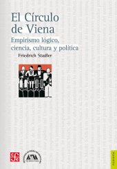 book El Círculo de Viena. Empirismo lógico, ciencia, cultura y política