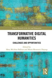 book Transformative Digital Humanities: Challenges and Opportunities