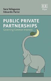 book Public Private Partnerships: Governing Common Interests