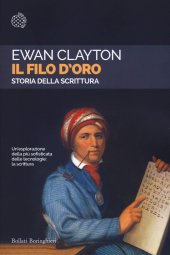 book Il filo d'oro. Storia della scrittura