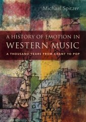 book A History of Emotion in Western Music: A Thousand Years from Chant to Pop