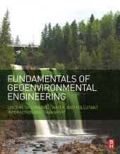 book Fundamentals of Geoenvironmental Engineering. Understanding Soil, Water, and Pollutant Interaction and Transport