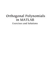 book Orthogonal polynomials in MATLAB : exercises and solutions