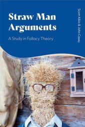 book Straw Man Arguments: A Study in Fallacy Theory