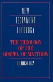 book The Theology of the Gospel of Matthew