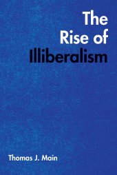 book The Rise of Illiberalism