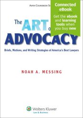 book The Art of Advocacy: Briefs, Motions, and Writing Strategies of America's Best Lawyers