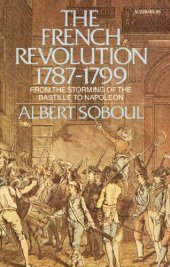 book The French Revolution, 1789-1999 : from the storming of the Bastille to Napoleon