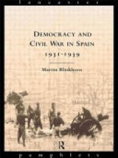 book Democracy and Civil War in Spain 1931-1939