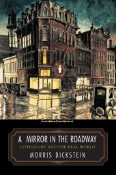 book A Mirror in the Roadway: Literature and the Real World