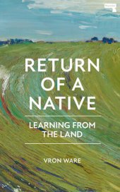 book Return of a Native: Learning from the Land