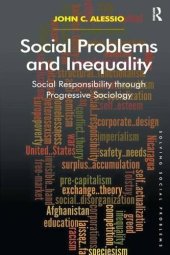 book Social Problems and Inequality: Social Responsibility through Progressive Sociology