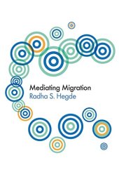 book Mediating Migration