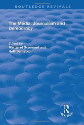 book The Media, Journalism and Democracy