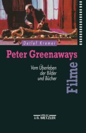 book Peter Greenaways Filme. Vom Überleben der Bilder und Bücher