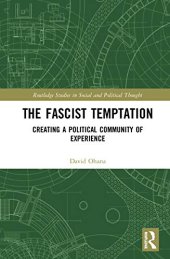 book The Fascist Temptation: Creating a Political Community of Experience