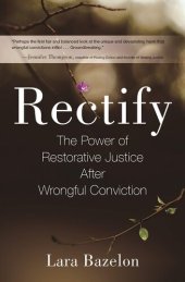 book Rectify: The Power of Restorative Justice After Wrongful Conviction