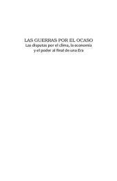 book Las guerras por el ocaso. Las disputas por el clima, la economía y el poder al final de una Era