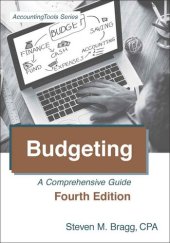 book Budgeting: Fourth Edition: A Comprehensive Guide