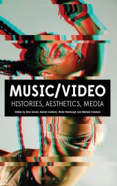 book Music/Video: Histories, Aesthetics, Media