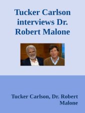 book Tucker Carlson interviews Dr. Robert Malone