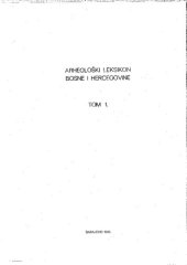 book Arheološki leksikon Bosne i Hercegovine : Tom 1.