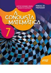 book A Conquista da Matemática: 7° Ano (Manual do Professor)