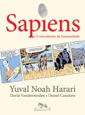 book Sapiens (Edição em quadrinhos) O nascimento da humanidade: