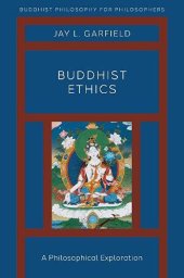 book Buddhist Ethics: A Philosophical Exploration