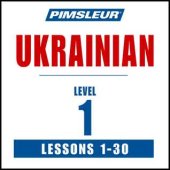 book Pimsleur Ukrainian Level 1: Learn to Speak and Understand Ukrainian with Pimsleur Language Programs