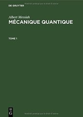 book Albert Messiah: Mécanique Quantique, Tome 1