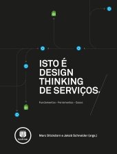 book Isto é Design Thinking de Serviços: Fundamentos, Ferramentas, Casos