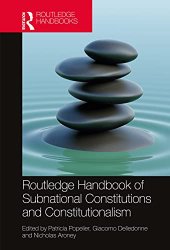 book Routledge Handbook of Subnational Constitutions and Constitutionalism