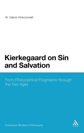 book Kierkegaard on Sin and Salvation: From Philosophical Fragments through the Two Ages