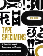 book Type Specimens: A Visual History of Typesetting and Printing