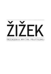 book Žižek. Przewodnik Krytyki Politycznej