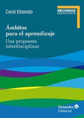 book Ámbitos para el aprendizaje: Una propuesta interdisciplinar