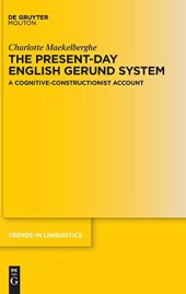 book The Present-day English Gerund System: A Cognitive-Constructionist Account