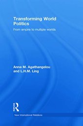 book Transforming World Politics: From Empire to Multiple Worlds