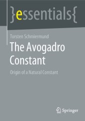 book The Avogadro constant : origin of a natural constant