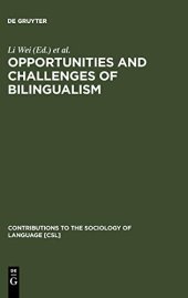 book Opportunities and Challenges of Bilingualism