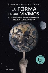 book La forma en que vivimos